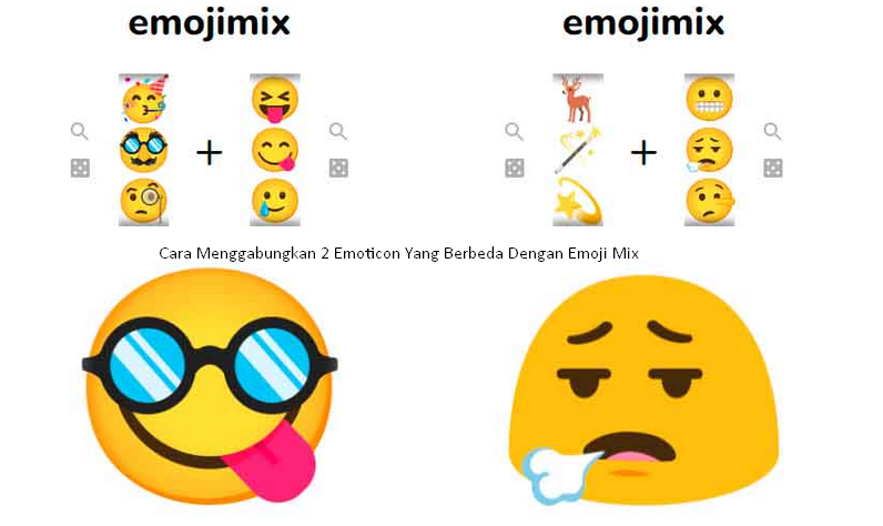 Cara Menggabungkan 2 Emoticon Yang Berbeda Dengan Emoji Mix