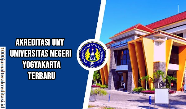 Akreditasi UNY Universitas Negeri Yogyakarta